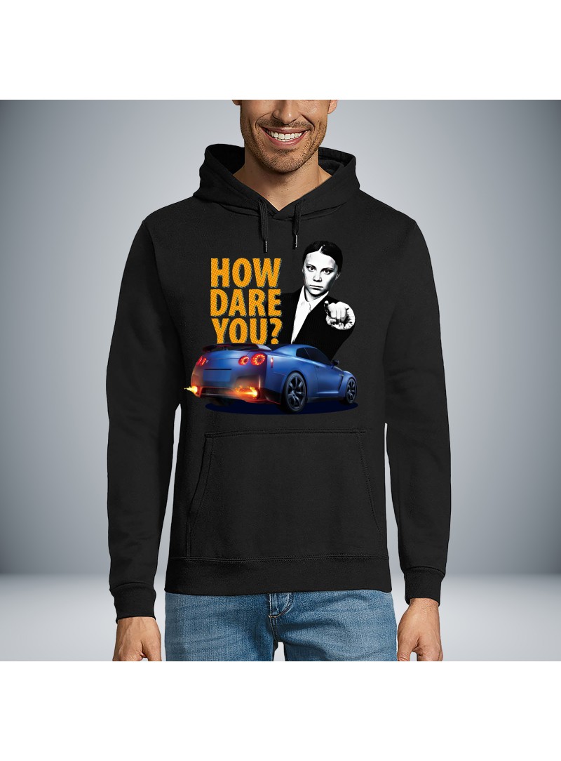 HOW DARE YOU? Unisex Hoodie